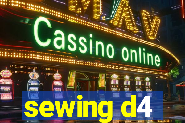 sewing d4